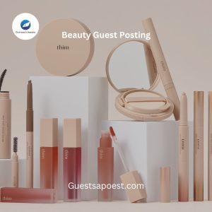 Beauty Guest Posting