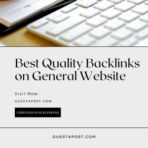 Best Quality Backlinks on General Website