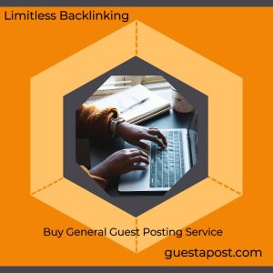 Buy General Guest Posting Service