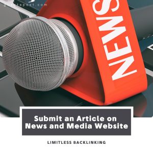 Submit an Article on News and Media Website