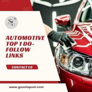Automotive Top 1 Do-follow Links