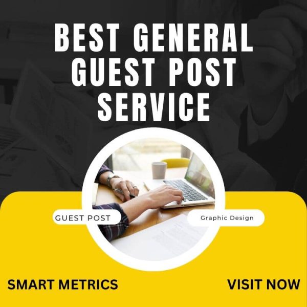 Best General Guest Post Service 1