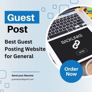 Best Guest  Posting Website  for General