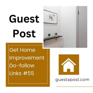 Get Home Improvement Do-follow Links #55