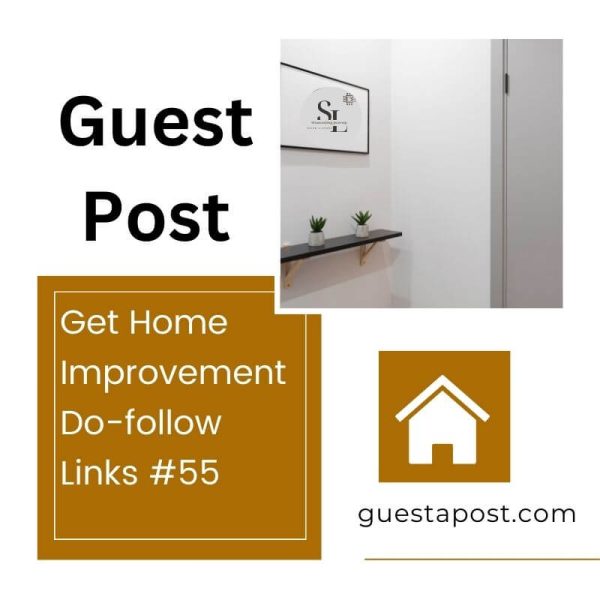alt=Get Home Improvement Do-follow Links #55