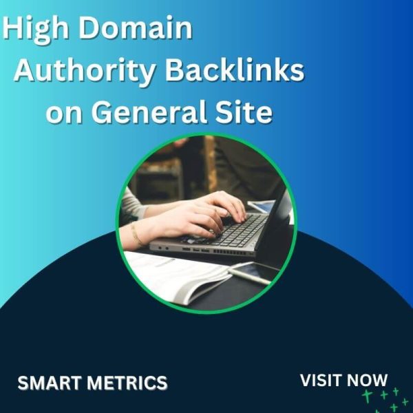 High Domain Authority Backlinks on General Site 1
