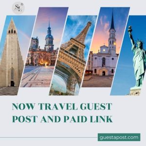 Now Travel Guest Post and Paid Link