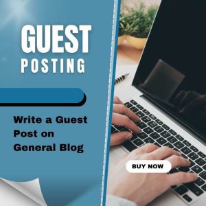 Write a Guest  Post on  General Blog