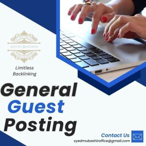 Write for us a General Guest Post