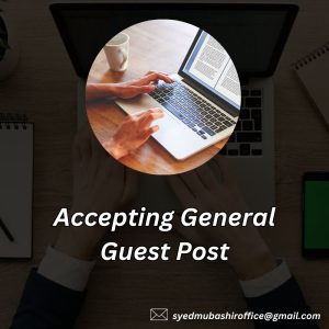 Accepting General Guest Post