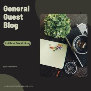 Accepting General Guest Post Articles