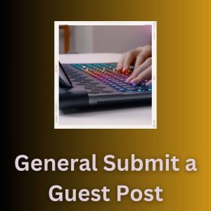 General Submit a Guest Post