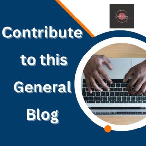 Contribute to this General Blog