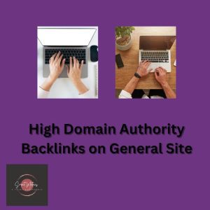 High Domain Authority Backlinks on General Site