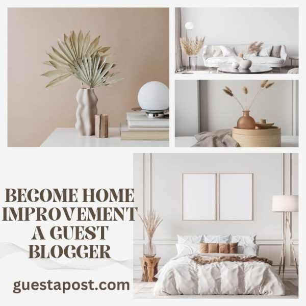 alt=Become Home Improvement a Guest Blogger