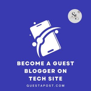 alt=Become a Guest Blogger on Tech Site