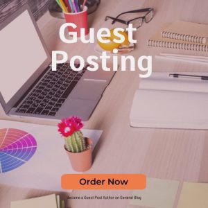 Become a Guest Post Author on General Blog