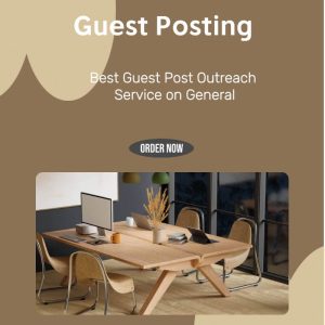 Best Guest Post Outreach  Service on General