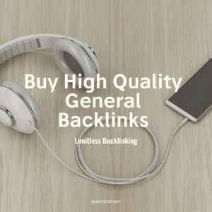 Buy High Quality General Backlinks