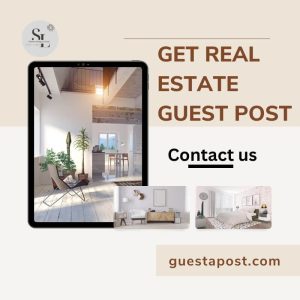 Get Real Estate Guest Post