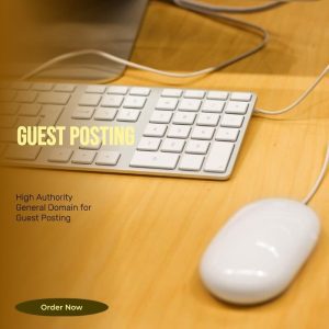 High Authority General Domain for  Guest Posting