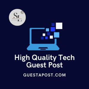 High Quality Tech Guest Post