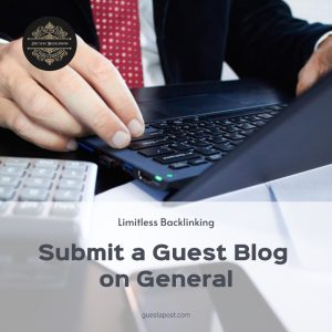 Submit a Guest Blog on General