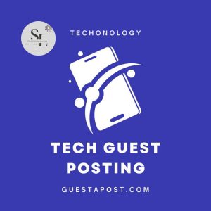 Tech Guest Posting