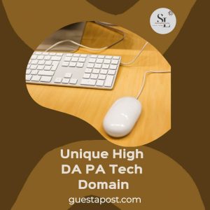 Unique High DA PA Tech Domain