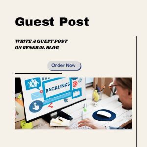 Write a Guest Post  on General Blog