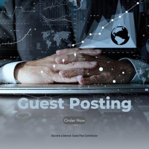 Become a General  Guest Post Contributor