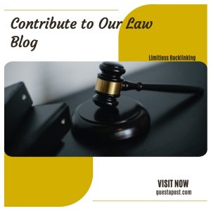 Contribute to Our Law Blog