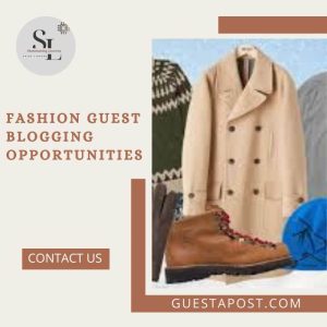 Fashion Guest Blogging Opportunities