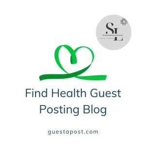 Find Health Guest Posting Blog