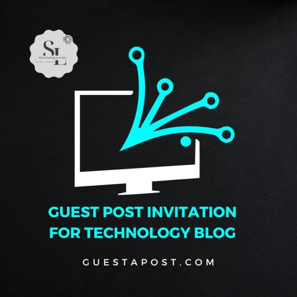 Alt=Guest Post Invitation for Technology Blog
