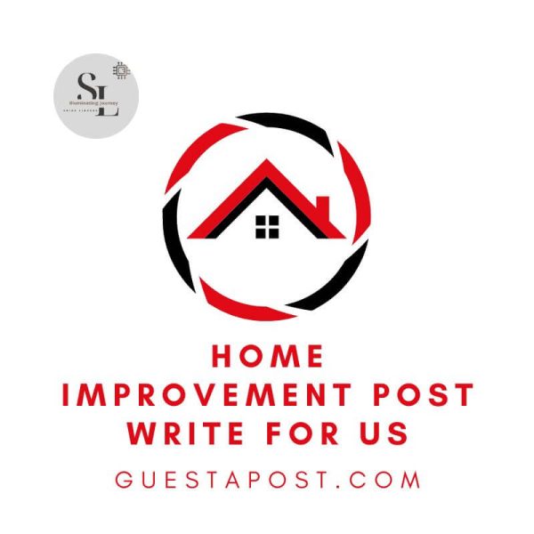 alt=Home Improvement Post Write for Us