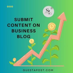 Submit Content on Business Blog