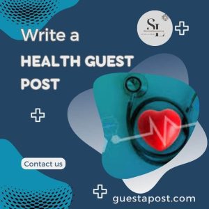 Alt=Write a Health Guest Post