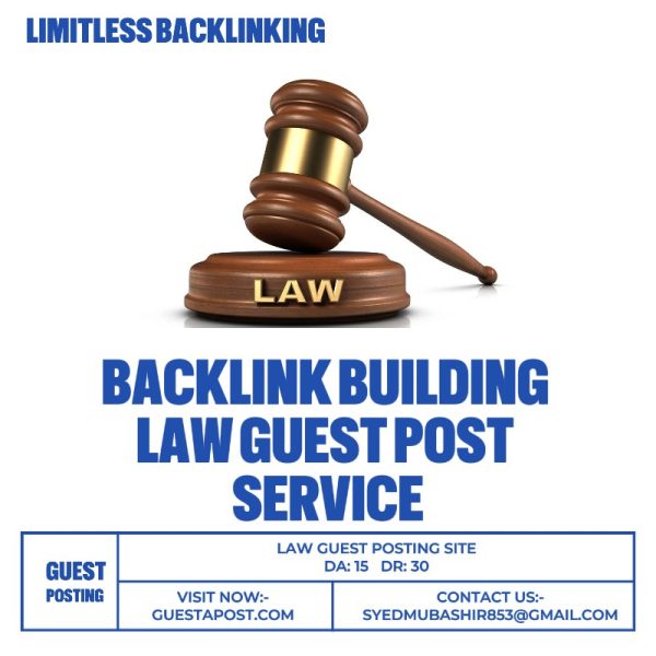 BACKLINK BUILDING LAW GUEST POST SERVICE