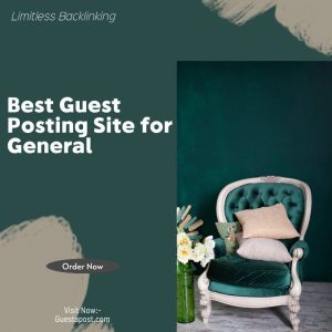 Best Guest Posting Site for General