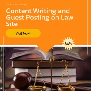 Content Writing and Guest Posting on Law Site