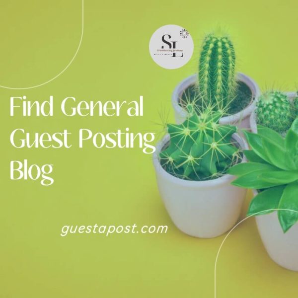 Alt=Find General Guest Posting Blog