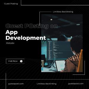 Guest Posting on App Development Website