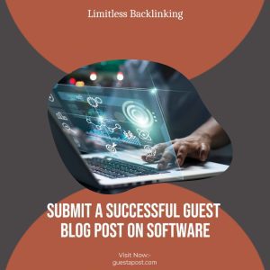 Submit a Successful Guest Blog Post on Software