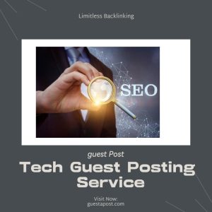 Tech Guest Posting Service