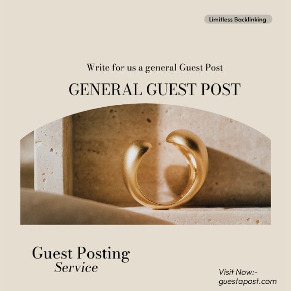 Write for us a General Guest Post