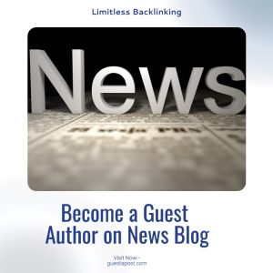 Become a Guest Author on News Blog