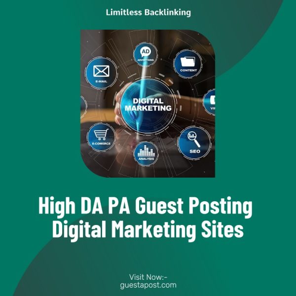 High DA PA Guest Posting Digital Marketing Sites