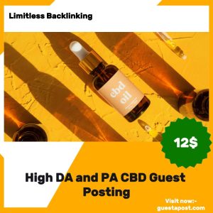 High DA and PA CBD Guest Posting
