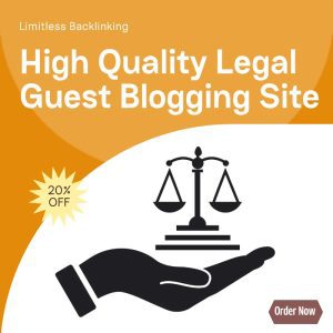 High Quality Legal Guest Blogging Site